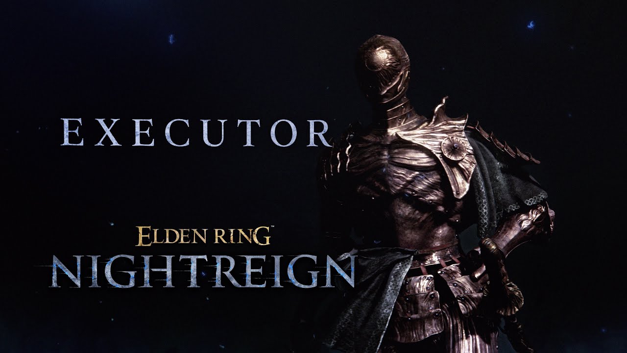 ELDEN RING NIGHTREIGN | Executor Character Trailer - YouTube